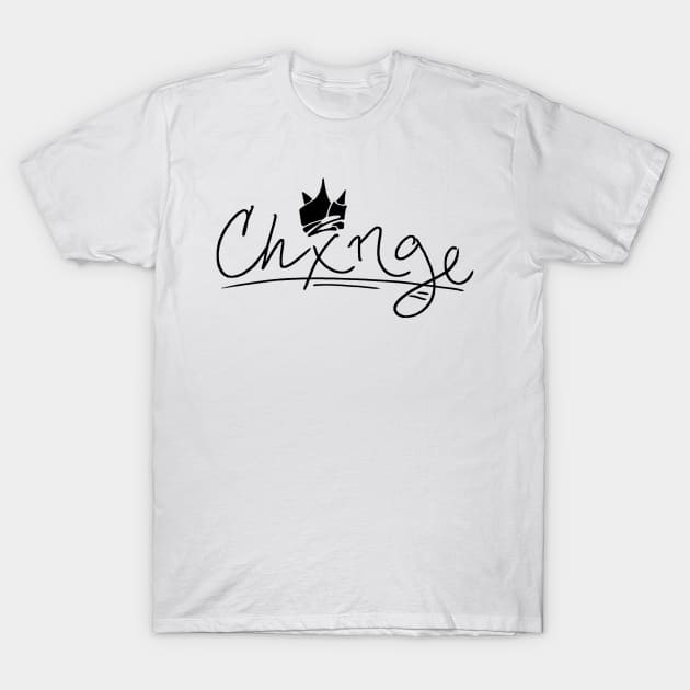 Chxnge T-Shirt by Greysonart